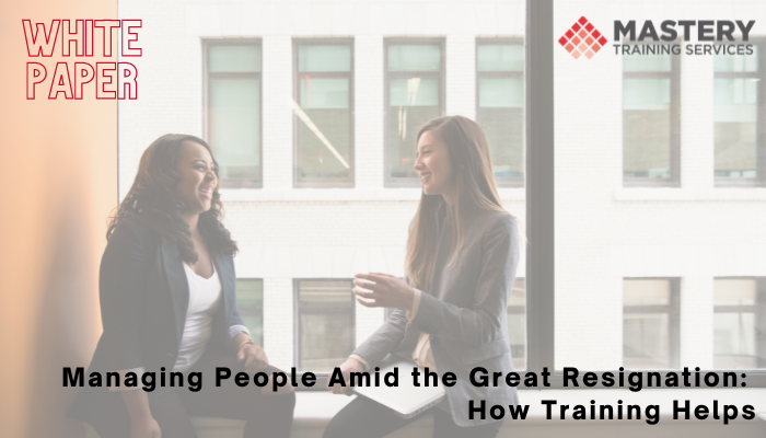Managing People Amid the Great Resignation: How Training Helps featured image